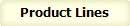 Product Lines